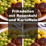 Frikadellen serviert mit Rosenkohl und Kartoffeln auf einem Teller