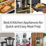 Top 8 kitchen appliances for quick meal prep and convenience in cooking.
